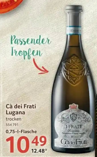 Selgros Ca dei Frati Lugana 750ml Angebot