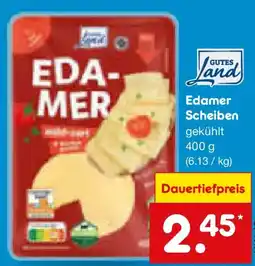 Netto Marken-Discount GUTES Land Edamer Scheiben Angebot