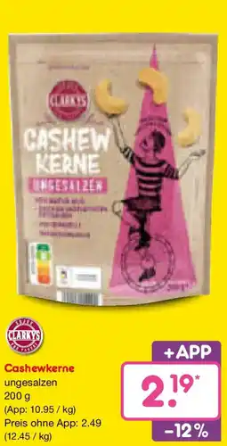 Netto Marken-Discount Clarkys Cashewkerne ungesalzen Angebot