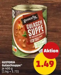 PENNY Gustoria Gulaschsuppe Angebot