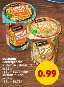 PENNY GUSTORIA Bechergericht* Nudeln in Rahmsauce oder Kartoffelpüree Angebot