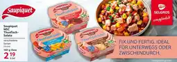 Selgros Saupiquet Thunfisch-Salate Angebot