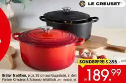 Zurbrüggen LE CREUSET Bräter Tradition Angebot
