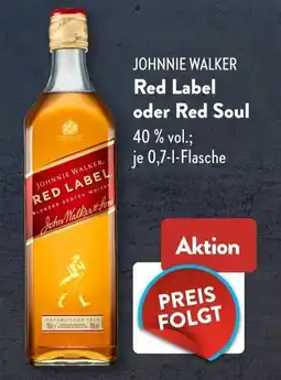 Aldi Süd JOHNNIE WALKER Red Label oder Red Soul Angebot