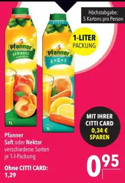 CITTI Markt Pfanner Saft oder Nektar Angebot