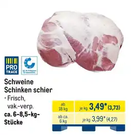 METRO Schweine Schinken schier Angebot