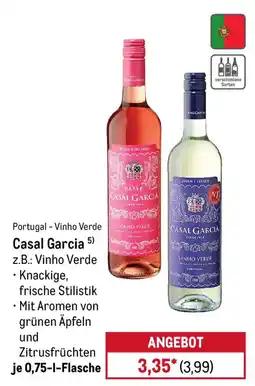 METRO Casal Garcia Vinho Verde Angebot