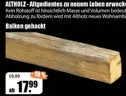 V Baumarkt ALTHOLZ - Balken gehackt Angebot