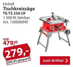 Sonderpreis Baumarkt Einhell Tischkreissäge TE-TS 250 UF Angebot