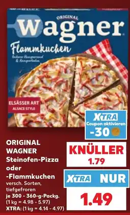 Kaufland ORIGINAL WAGNER Steinofen-Pizza oder -Flammkuchen Angebot
