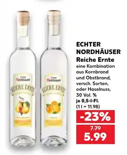 Kaufland ECHTER NORDHÄUSER Reiche Ernte Angebot