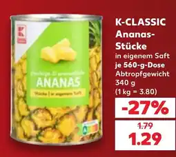 Kaufland K-CLASSIC Ananas-Stücke Angebot