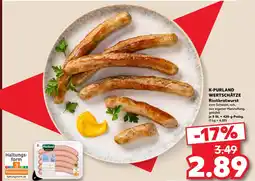 Kaufland K-PURLAND WERTSCHÄTZE Rostbratwurst Angebot