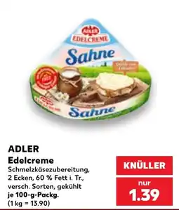 Kaufland ADLER Edelcreme Angebot