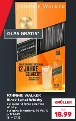 Kaufland JOHNNIE WALKER Black Label Whisky Angebot