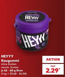 Kaufland HEYYY Kaugummi Angebot