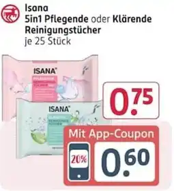 Rossmann Isana 5in1 Pflegende oder Klärende Reinigungstücher Angebot