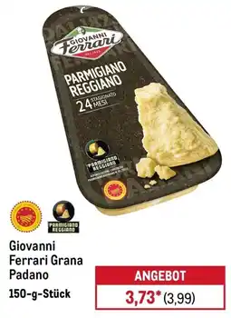 METRO Giovanni Ferrari Grana Padano Angebot