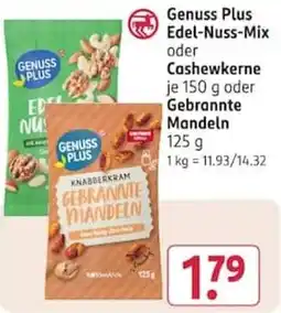 Rossmann Genuss Plus Edel-Nuss-Mix oder Cashewkerne oder Gebrannte Mandeln Angebot
