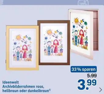 Ideenwelt Archivbilderrahmen rosa, hellbraun oder dunkelbraun