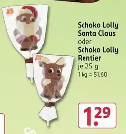 Rossmann Schoko Lolly Santa Claus oder Schoko Lolly Rentier Angebot