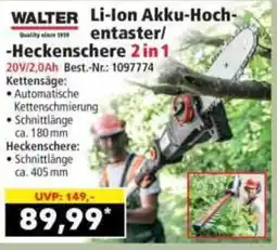 Norma WALTER Li-Ion Akku-Hochentaster/-Heckenschere 2in1 Angebot