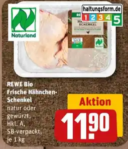 nahkauf REWE Bio Frische Hähnchenschenkel Angebot
