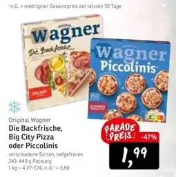 KONSUM Original Wagner Die Backfrische, Big City Pizza oder Piccolinis Angebot