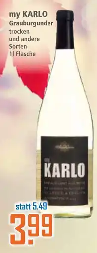 Klaas und Kock my KARLO Grauburgunder trocken und andere Sorten Angebot