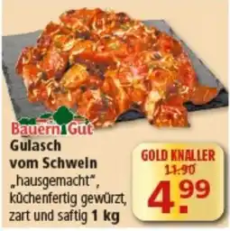 Multi Markt BauernGut Gulasch vom Schwein Angebot