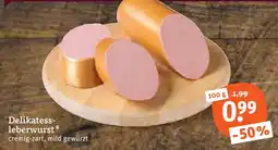 tegut Delikatess-leberwurst Angebot