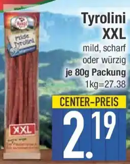 E-Center Tyrolini XXL Angebot