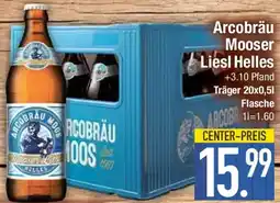 E-Center Arcobräu Mooser Liesl Helles Angebot