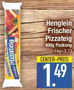 E-Center Henglein Frischer Pizzateig Angebot