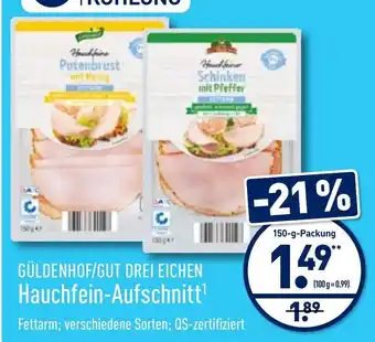 Aldi Nord Güldenhof/Gut Drei Eichen Hauchfein Aufschnitt 150g Angebot