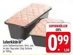 Edeka Leberkäsbrät* Angebot