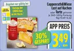 Edeka Coppenrath&Wiese Lust auf Kuchen oder Torte Angebot