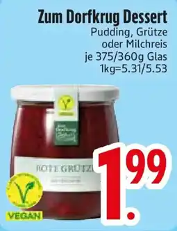 Edeka Zum Dorfkrug Dessert Angebot