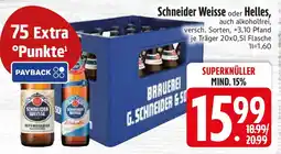 Edeka Schneider Weisse oder Helles Angebot