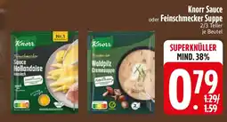 Edeka Knorr Sauce oder Feinschmecker Suppe Angebot