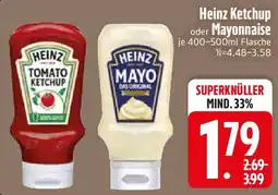 Edeka Heinz Ketchup oder Mayonnaise Angebot
