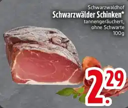 Edeka Schwarzwaldhof Schwarzwälder Schinken Angebot