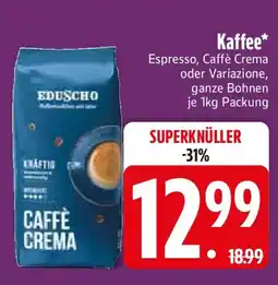Edeka EDUSCHO Caffè Crema Angebot