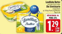 Edeka Landliebe Butter oder Die Streichzarte Angebot