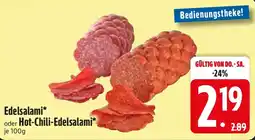 Edeka Edelsalami oder Hot-Chili-Edelsalami Angebot