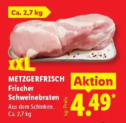 Lidl METZGERFRISCH Schweinebraten Angebot