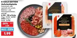 Kaufland K-GOLD EDITION Aufschnittplatte Angebot