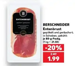 Kaufland BERSCHNEIDER Entenbrust Angebot