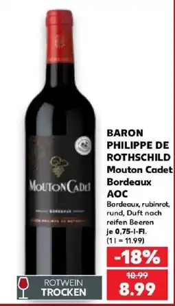 Kaufland BARON PHILIPPE DE ROTHSCHILD Mouton Cadet Bordeaux AOC Angebot