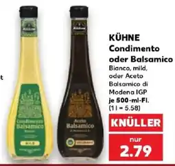 Kaufland KÜHNE Condimento oder Balsamico Angebot
